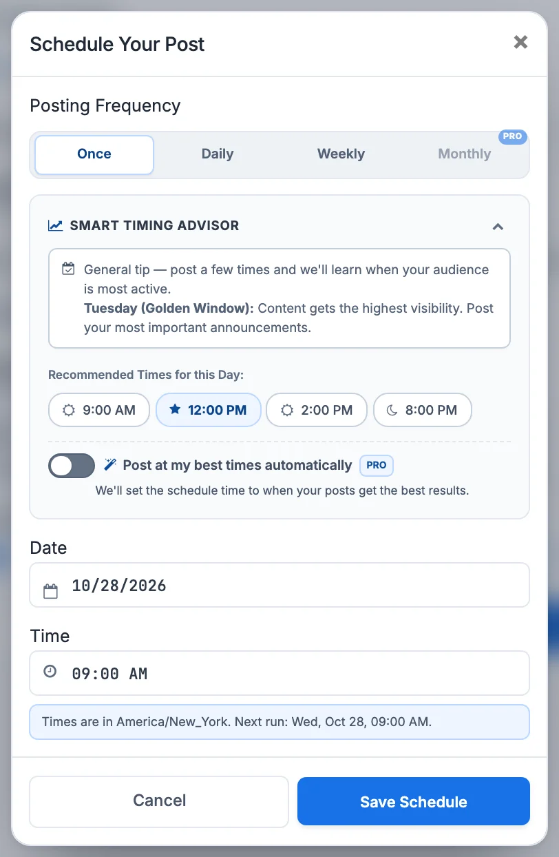 The Schedule Your Post dialog with Once, Daily, Weekly and Monthly options, suggested posting times, date and time fields, Cancel and Save Schedule.
